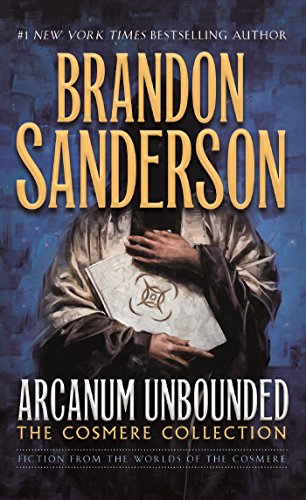 Arcanum Unbounded: The Cosmere Collection (English Edition)