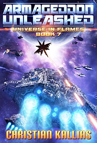 Armageddon Unleashed (Universe in Flames Book 7) (English Edition)