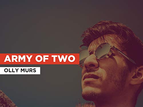 Army Of Two al estilo de Olly Murs