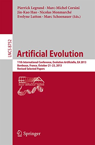 Artificial Evolution: 11th International Conference, Evolution Artificielle, EA 2013, Bordeaux, France, October 21-23, 2013. Revised Selected Papers (Lecture ... Science Book 8752) (English Edition)