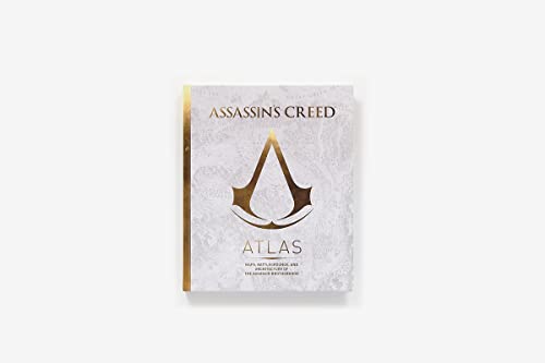 ASSASSINS CREED ATLAS HC: Maps, Battlegrounds, and Architecture of the Assassin Brotherhood
