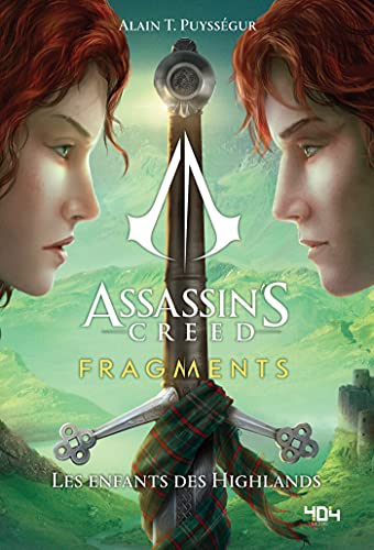 Assassin's Creed - Fragments - Les enfants des Highlands - Roman young adult officiel - Ubisoft - Dès 14 ans - 404 Éditions (French Edition)