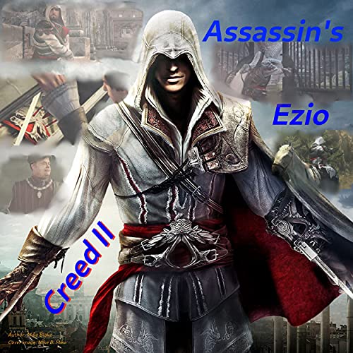 Assassins Creed II: Ezio (Kings & Assassins Book 3) (English Edition)