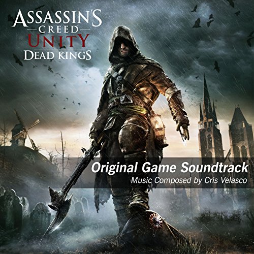 Assassin's Creed Unity Dead Kings (Original Game Soundtrack)