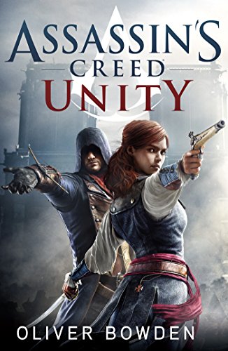 Assassin's Creed: Unity: Roman zum Game (German Edition)