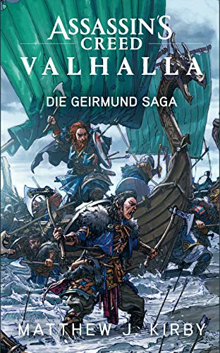Assassin's Creed Valhalla: Die Geirmund Saga: Roman zum Game (German Edition)