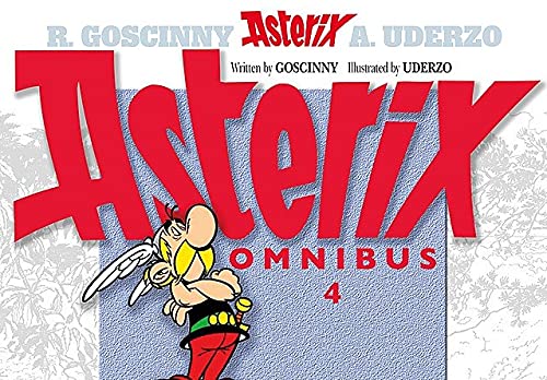 Asterix Omnibus 4: Asterix The Legionary, Asterix and The Chieftain's Shield, Asterix at The Olympic Games