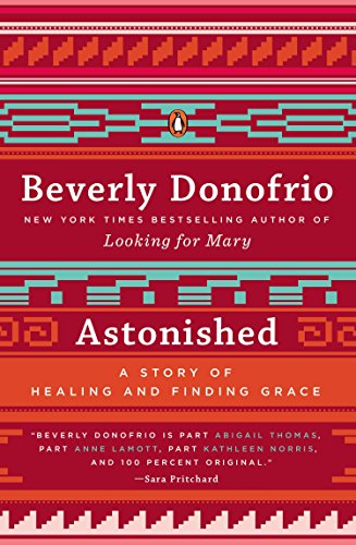 Astonished: A Story of Healing and Finding Grace (English Edition)