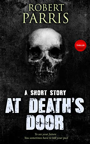 At Death's Door (English Edition)