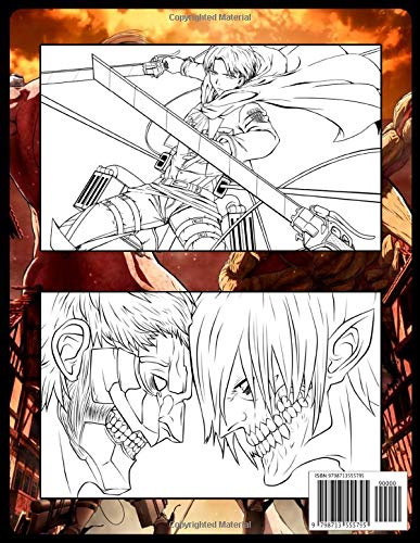 Attack On Titan Coloring Book: 50+ Exclusive Illustrations Featuring All Your Favorite Characters, Best Fight Scenes Perfect Gift For Adults, Boys And Girls, All Anime Lovers