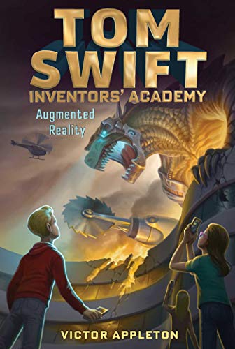 Augmented Reality (Tom Swift Inventors' Academy Book 6) (English Edition)