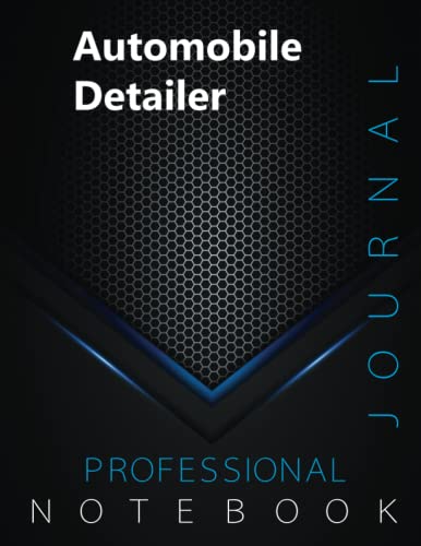 Automobile Detailer, Professional Journal, Office writing Notebook, Organizing Notes, Large Format, 8.5 x 11 inches, 140 pages
