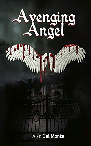 Avenging Angel (English Edition)