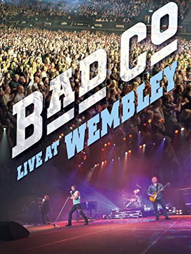 Bad Company - Live at Wembley