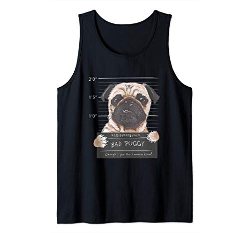 Bad Puggy Charge No quieres saber Dog Dad Pug Lover Gift Camiseta sin Mangas