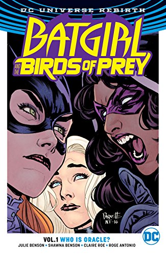 Batgirl and the Birds of Prey (2016-2018) Vol. 1: Who is Oracle? (English Edition)