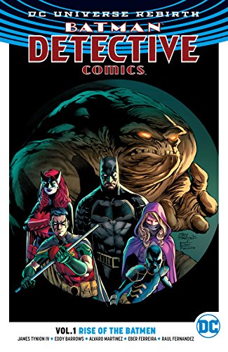 Batman - Detective Comics (2016-) Vol. 1: Rise of the Batmen (English Edition)