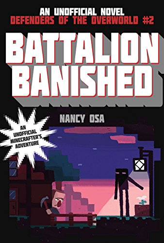 Battalion Banished: Defenders of the Overworld #2: 02