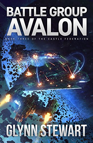 Battle Group Avalon (Castle Federation Book 3) (English Edition)