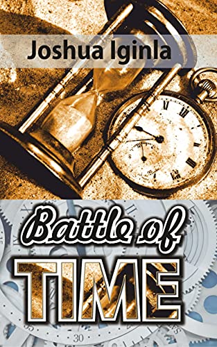 Battle of Time (Battles) (English Edition)
