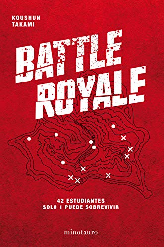 Battle Royale: 42 estudiantes. Solo 1 puede sobrevivir (Minotauro Games)