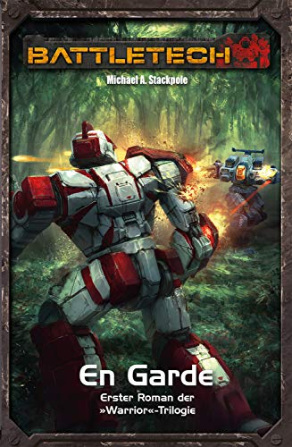 BattleTech Legenden 5: Warrior 1 - En Garde (German Edition)
