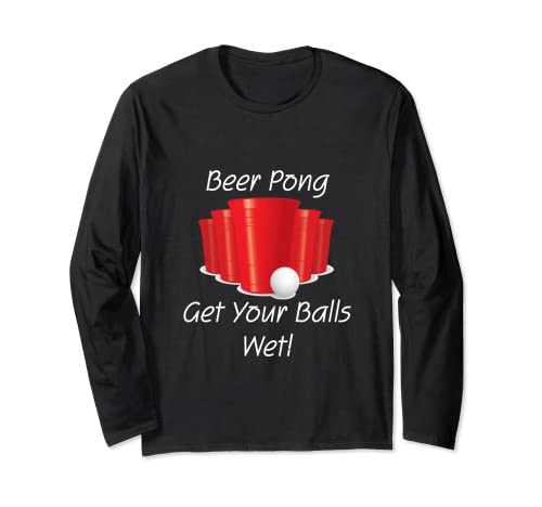 Beer Pong Get your Balls Wet Beber Party Juego de soltero Manga Larga