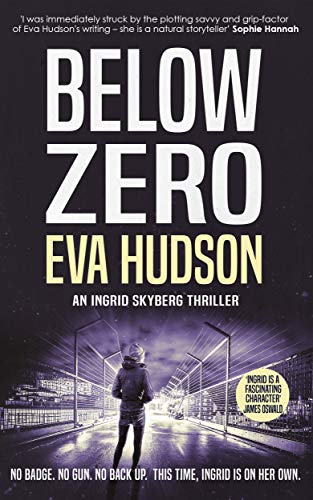 Below Zero (Ingrid Skyberg Book 5) (English Edition)