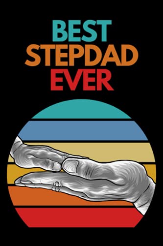 Best Stepdad Ever: Retro Dotted Journal Notebook - 100 Blank Dot Grid 6 x 9 in Pages - Great Gift Idea