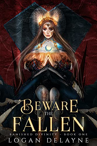 Beware the Fallen: Young Adult Mythology (Banished Divinity Book 1) (English Edition)