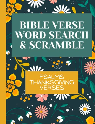 Bible Verse Word Search: Psalms Verses for Thanksgiving Word Search and Word Scramble - 8.5' x 11" Christian Activity Book (Gift)