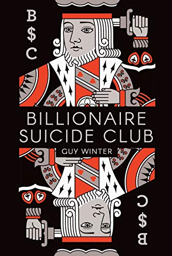 Billionaire Suicide Club (English Edition)