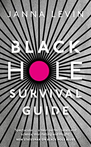 Black Hole Survival Guide (English Edition)