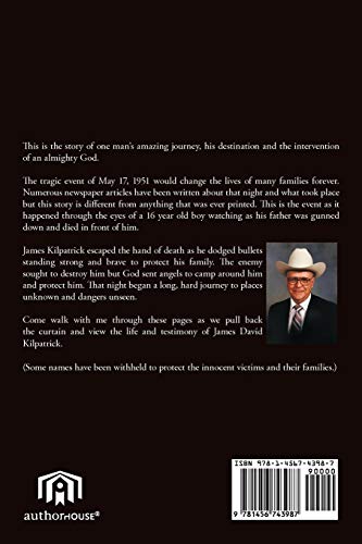 Blazing Guns, Wild Horses, & The Grace Of God: The James Kilpatrick Story