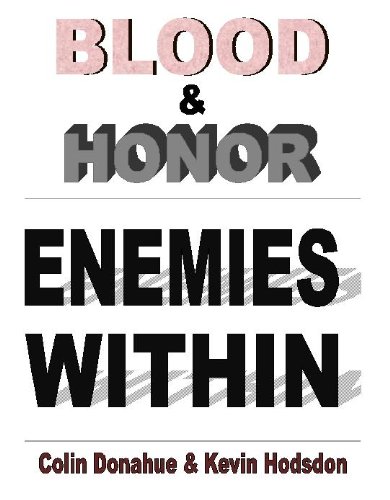 Blood & Honor: Enemies Within (English Edition)