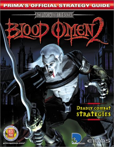 Blood Omen 2: Official Strategy Guide (The Legacy of Kain Series)