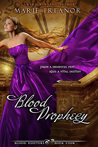 Blood Prophecy (Blood Hunters Book 4) (English Edition)