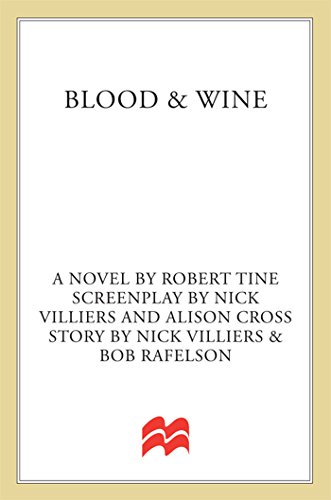 Blood & Wine (English Edition)