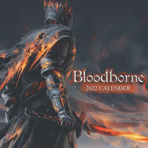 Bloodborn 2022 Calendar: OFFICIAL game calendar. This incredible cute calendar january 2022 to december 2023 with high quality pictures .Gaming calendar 2021-2022. Calendar video games