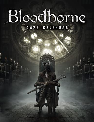 Bloodborn: OFFICIAL 2022 Calendar - Video Game calendar 2022 - Bloodborn -18 monthly 2022-2023 Calendar - Planner Gifts for boys girls kids and all ... games Kalendar Calendario Calendrier)