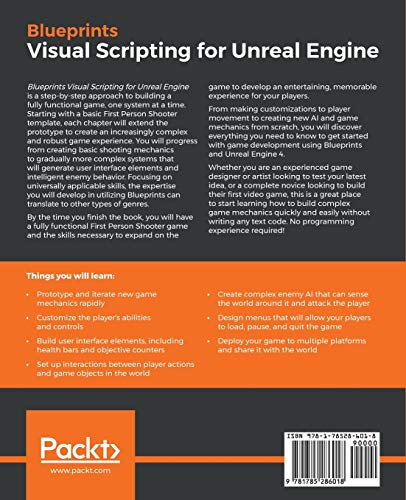 Blueprints Visual Scripting for Unreal Engine: Build professional 3D games with Unreal Engine 4's Visual Scripting system