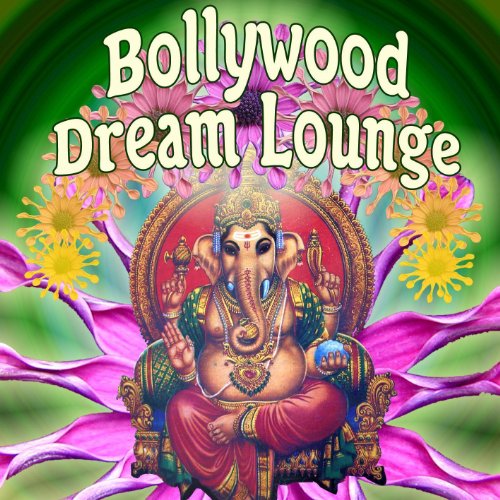 Bollywood Dream Lounge
