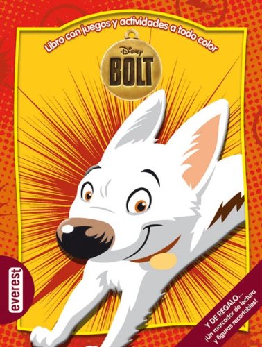 Bolt: Libro con juegos y actividades a todo color (Multieducativos Disney)