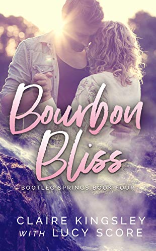 Bourbon Bliss (Bootleg Springs Book 4) (English Edition)