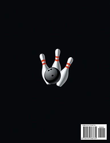 Bowling Score Book: An 8.5" x 11 Score Book With 97 Sheets of Game Record Keeping Strikes, Spares and Frames for Coaches, Bowling Leagues or Professional Bowlers