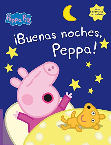 ¡Buenas noches, Peppa! (Peppa Pig): (Incluye divertidas actividades)