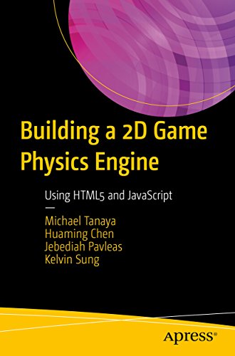 Building a 2D Game Physics Engine: Using HTML5 and JavaScript (English Edition)