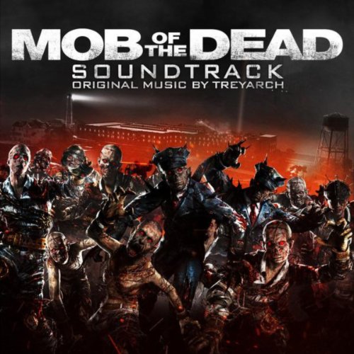 Call of Duty: Black Ops II Zombies – "Mob of the Dead" Soundtrack