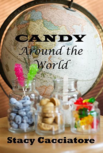 Candy Around the World (English Edition)