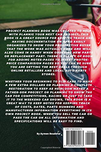 Car Project Planning Book: Plan Your Next Car Project With This Handy Parts Log Book -Goals, Budget- Price Comparison Charts- Notes- Car Builders Project Car Book